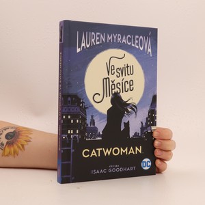 náhled knihy - Catwoman. Ve svitu měsíce.