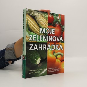 náhled knihy - Moje zeleninová zahrádka