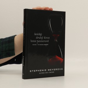 náhled knihy - Krátký druhý život Bree Tannerové. Novela k románu Zatmění
