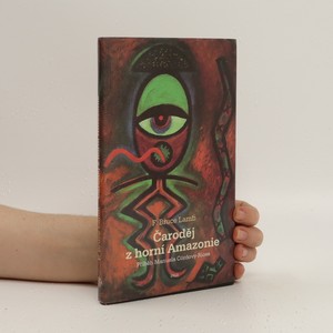 náhled knihy - Čaroděj z horní Amazonie