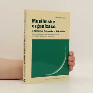 náhled knihy - Muslimské organizace v Německu, Rakousku a Švýcarsku
