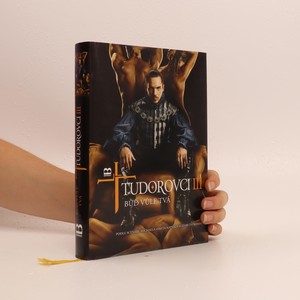 náhled knihy - Tudorovci III : buď vůle tvá