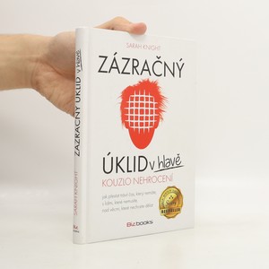 náhled knihy - Zázračný úklid v hlavě. Kouzlo nehrocení