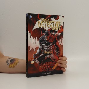 náhled knihy - Zastrašovací taktiky. Batman - Detective comics. Kniha druhá