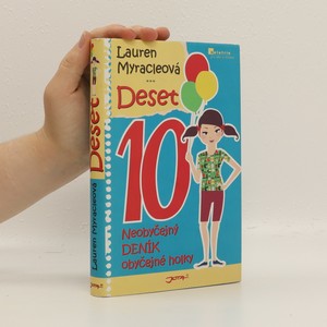náhled knihy - Deset : neobyčejný deník obyčejné holky
