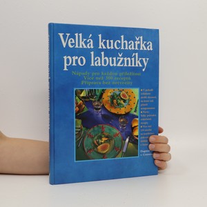 náhled knihy - Velká kuchařka pro labužníky