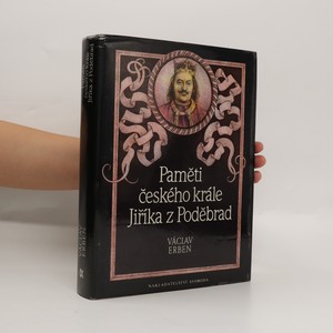 náhled knihy - Paměti českého krále Jiříka z Poděbrad