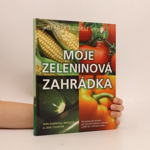 náhled knihy - Moje zeleninová zahrádka