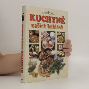 náhled knihy - Kuchyně našich babiček. Recepty naší rodiny. 11. ročník