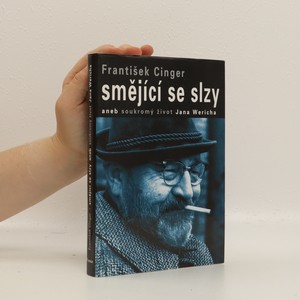 náhled knihy - Smějící se slzy, aneb, Soukromý život Jana Wericha