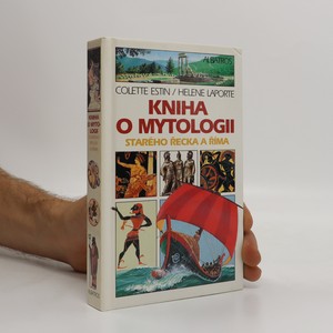 náhled knihy - Kniha o mytologii starého Řecka a Říma : pro děti od 9 let