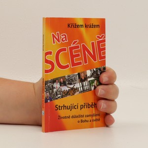 náhled knihy - Křížem krážem na scéně