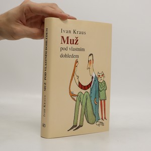 náhled knihy - Muž pod vlastním dohledem