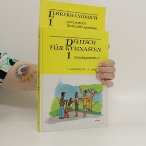 náhled knihy - Deutsch für Gymnasien : Grundlagenlehrbuch. 1 + Lehrerhandbuch zum Lehrbuch
