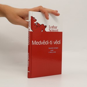náhled knihy - Medvědi - ti vědí : medvědí strategie, aneb, V klidu je síla