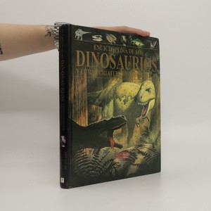 náhled knihy - Enciclopedia De Los Dinosaurios Y Otras Criaturas Prehistóricas