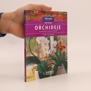 náhled knihy - Orchideje. Nejkrásnější druhy a hybridy. Výběr, pěstování