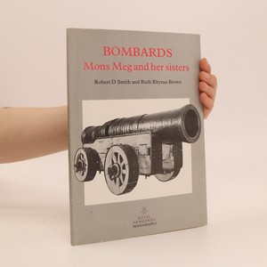 náhled knihy - Bombards. Mons Meg and her sisters