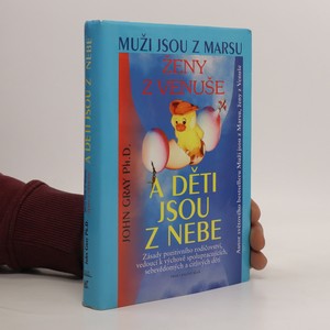 náhled knihy - Muži jsou z Marsu, ženy z Venuše a děti jsou z nebe