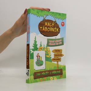 náhled knihy - Malý táborník. Veselý průvodce přírodou pro děti