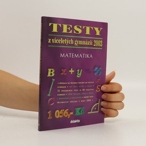 náhled knihy - Testy z víceletých gymnázií 2003 : matematika