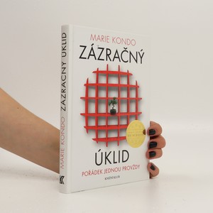 náhled knihy - Zázračný úklid: pořádek jednou provždy