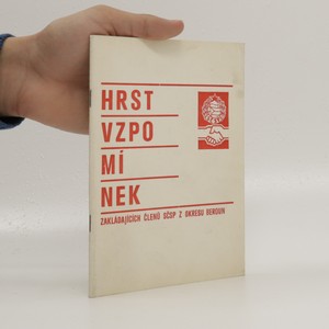 náhled knihy - Hrst vzpomínek zakládajících členů SČSP z okresu Beroun