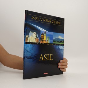 náhled knihy - Svět, v němž žijeme : Asie