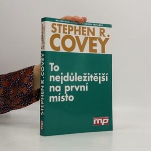 náhled knihy - To nejdůležitější na první místo