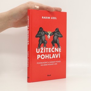 náhled knihy - Užitečné pohlaví. Pozoruhodný a zajímavý pohled na lidské pohlaví a sex