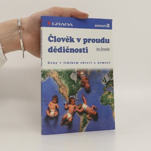 náhled knihy - Člověk v proudu dědičnosti : geny v lidském zdraví a nemoci