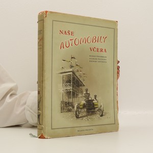 náhled knihy - Naše automobily včera