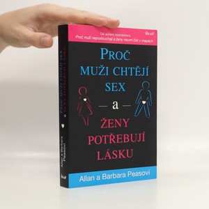 náhled knihy - Proč muži chtějí sex a ženy potřebují lásku
