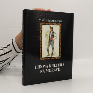 náhled knihy - Lidová kultura na Moravě