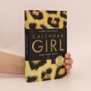 náhled knihy - Calendar girl 1. Leden, únor, březen