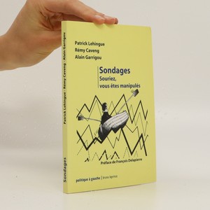 náhled knihy - Sondages - Souriez vous êtes manipulés