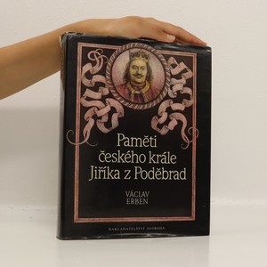 náhled knihy - Paměti českého krále Jiříka z Poděbrad