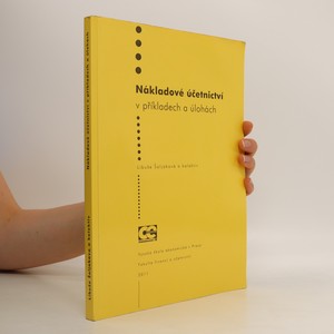náhled knihy - Nákladové účetnictví v příkladech a úlohách