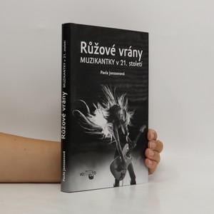 náhled knihy - Růžové vrány : muzikantky v 21. století