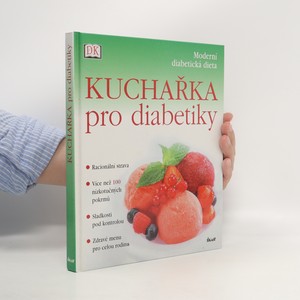 náhled knihy - Kuchařka pro diabetiky