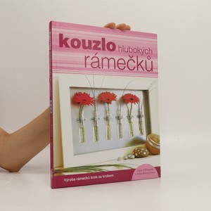 náhled knihy - Kouzlo hlubokých rámečků