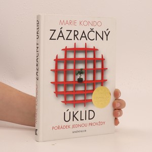 náhled knihy - Zázračný úklid: pořádek jednou provždy