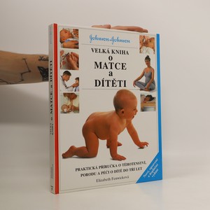 náhled knihy - Velká kniha o matce a dítěti