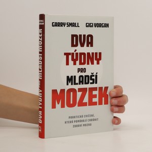 náhled knihy - Dva týdny pro mladší mozek. Praktická cvičení, která pomáhají chránit zdraví mozku