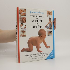 náhled knihy - Velká kniha o matce a dítěti
