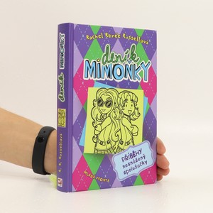 náhled knihy - Deník mimoňky. Příběhy nesnášený spolužačky