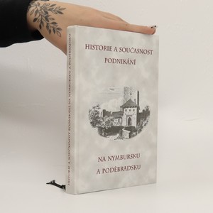 náhled knihy - Historie a současnost podnikání na Nymbursku a Poděbradsku