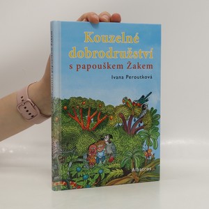 náhled knihy - Kouzelné dobrodružství s papouškem Žakem