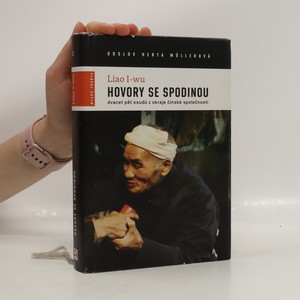 náhled knihy - Hovory se spodinou : dvacet pět osudů z okraje čínské společnosti