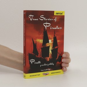 náhled knihy - True stories of pirates. Piráti. pravdivé příběhy